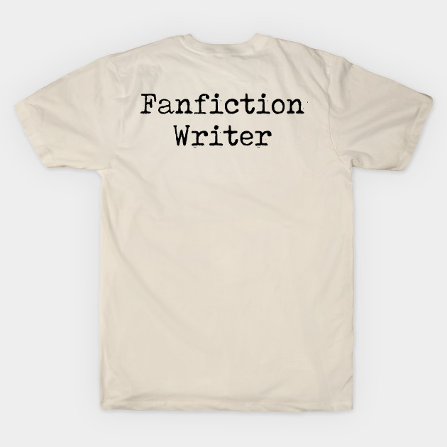 Fanfiction Writer Gift Fanfiction Writer by kmcollectible